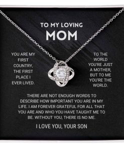 You are My First Country - To My Mom Necklace, Mom Birthday Gift, Mother's Day Gifts from Son